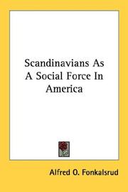 Cover of: Scandinavians As A Social Force In America by Alfred O. Fonkalsrud