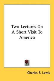 Cover of: Two Lectures On A Short Visit To America