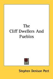 Cover of: The Cliff Dwellers And Pueblos