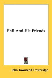 Cover of: Phil And His Friends