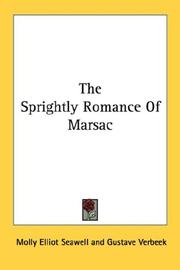 Cover of: The Sprightly Romance Of Marsac by Molly Elliot Seawell, Molly Elliot Seawell