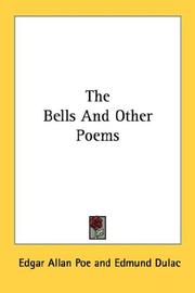 Cover of: The Bells And Other Poems by Edgar Allan Poe, Edgar Allan Poe