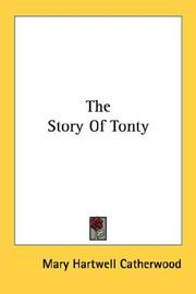 Cover of: The Story Of Tonty by Mary Hartwell Catherwood