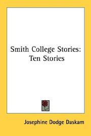 Cover of: Smith College Stories by Josephine Dodge Daskam Bacon, Josephine Dodge Daskam Bacon