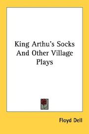 Cover of: King Arthu's Socks And Other Village Plays