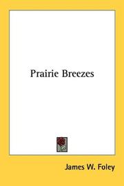 Cover of: Prairie Breezes | James W. Foley