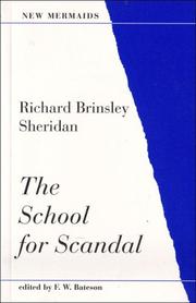 Cover of: The School for Scandal, Second Edition (New Mermaids) by Richard Brinsley Sheridan