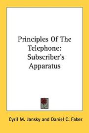 Cover of: Principles Of The Telephone: Subscriber's Apparatus