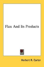 Cover of: Flax And Its Products