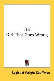 Cover of: The Girl That Goes Wrong