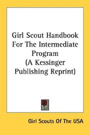 Cover of: Girl Scout Handbook For The Intermediate Program by Girl Scouts Of The USA