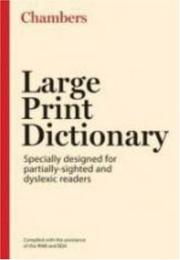Cover of: Chambers Large Print Dictionary