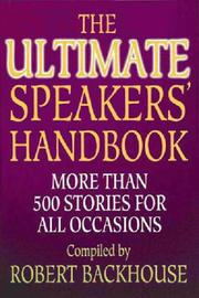 Cover of: Ultimate Speakers Handbook by Robert Backhouse