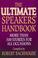 Cover of: Ultimate Speakers Handbook