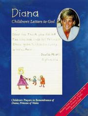 Cover of: Diana - Children's Letters to God: Children's Prayers in Remembrance of Diana, Princess of Wales (Diana Princess of Wales)