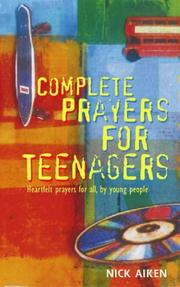 Cover of: Complete Prayers for Teenagers