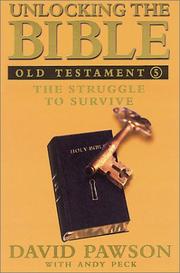 Cover of: Unlocking the Bible by David Pawson, Andy Peck