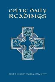Celtic daily readings by Northumbria Community