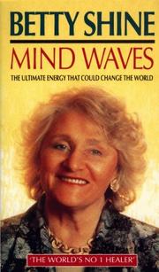 Cover of: Mind Waves: The Ultimate Energy That Could Change the World