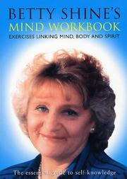 Cover of: Betty Shine's Mind Workbook