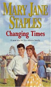 Cover of: Changing Times (Adams Family) by Mary Jane Staples