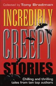 Cover of: Incredibly Creepy Stories by Tony Bradman