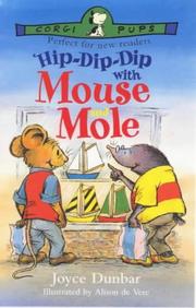 Cover of: Hip Dip Dip With Mouse and Mole (Corgi Pups)