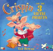 Cover of: Crispin and the Three Little Piglets by Ted Dewan