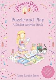 Cover of: Princess Poppy: Puzzle and Play: A Sticker Activity Book (Princess Poppy Sticker Activit)
