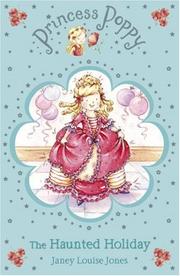 Cover of: Princess Poppy by Janey Louise Jones