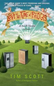 Cover of: Love in the Time of Fridges