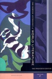 Cover of: The Norton Anthology of World Literature, Vol. F: The Twentieth Century, 2nd Edition