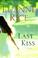Cover of: Last Kiss