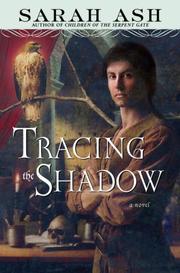 Cover of: Tracing the Shadow by Sarah Ash