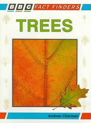 Cover of: Trees (BBC Fact Finders) | Andrew Charman