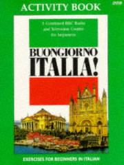 Cover of: Buongiorno Italia (Language Workbooks) by Maddalena Fagandini, Joseph Cremona