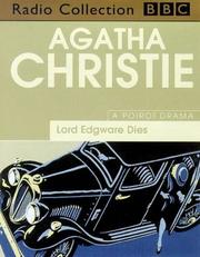 Cover of: Lord Edgware Dies (BBC Radio Collection) by Agatha Christie, Michael Bakewell