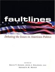 Cover of: Faultlines: Debating the Issues in American Politics
