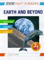 Cover of: Earth & Beyond (BBC Fact Finder)