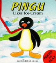 Cover of: Pingu Push Out and Play (Pingu)