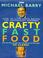 Cover of: Crafty Fast Food