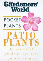 Cover of: Patio Plants ("Gardeners' World" Pocket Plants)