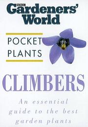 Cover of: Climbers ("Gardeners' World" Pocket Plants)