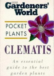 Cover of: Clematis ("Gardeners' World" Pocket Plants)