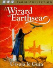 Cover of: A Wizard of Earthsea (The Earthsea Cycle, Book 1) by Ursula K. Le Guin, Judi Dench, Mike Maloney, Emma Fielding, David Chilton, Nick Russell-Pavier