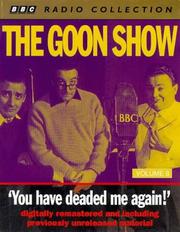 Cover of: The Goon Show Classics (BBC Radio Collection)