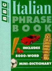 Cover of: Italian Phrase Book/Book (BBC Phrase Books)