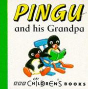 Cover of: Pingu and His Grandpa