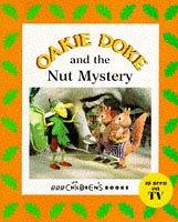 Cover of Oakie Doke and the Nut Mystery (Oakie Doke) by Unknown