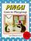 Cover of: Pingu Goes to Playgroup (Pingu)